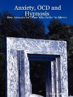 Anxiety, OCD and Hypnosis