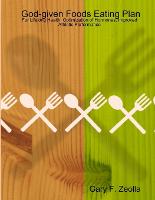 God-given Foods Eating Plan