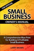 THE Official Small Business Owners Manual