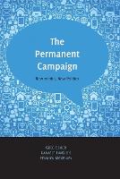 The Permanent Campaign