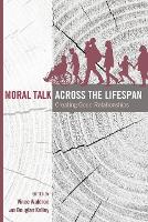 Moral Talk Across the Lifespan