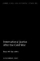 International Justice After the Cold War