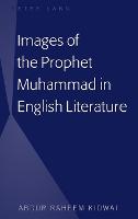 Images of the Prophet Muhammad in English Literature