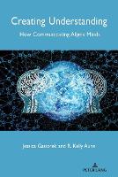 Creating Understanding