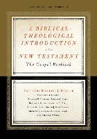 A Biblical-Theological Introduction to the New Testament