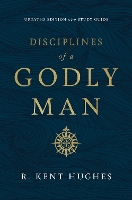 Disciplines of a Godly Man