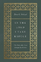 In the Lord I Take Refuge