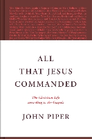 All That Jesus Commanded