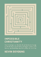 Impossible Christianity