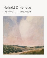 Behold and Believe