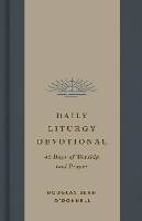 Daily Liturgy Devotional