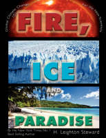 Fire, Ice and Paradise