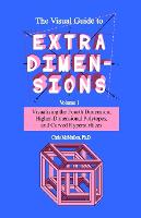 The Visual Guide To Extra Dimensions