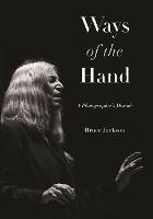 Ways of the Hand