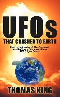 UFOs That Crashed to Earth