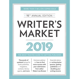 Writer's Market 2019: The Most Trusted Guide to Getting Published