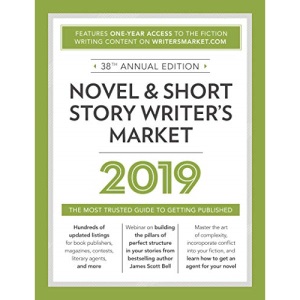 Novel & Short Story Writer's Market 2019: The Most Trusted Guide to Getting Published