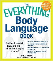 The Everything Body Language Book