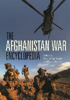 The Afghanistan War Encyclopedia
