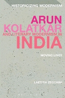 Arun Kolatkar and Literary Modernism in India
