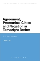 Agreement, Pronominal Clitics and Negation in Tamazight Berber
