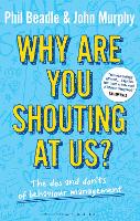 Why are you shouting at us?