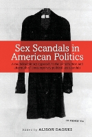 Sex Scandals in American Politics