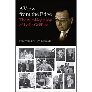 A View from the Edge: The Autobiography of Leslie Griffiths