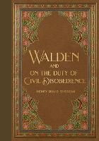 Walden & Civil Disobedience (Masterpiece Library Edition)