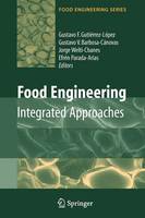 Food Engineering: Integrated Approaches