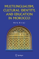 Multilingualism, Cultural Identity, and Education in Morocco