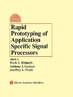 Rapid Prototyping of Application Specific Signal Processors