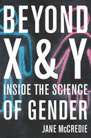Beyond X and Y