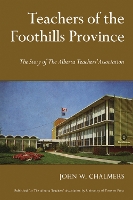 Teachers of the Foothills Province