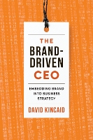 The Brand-Driven CEO