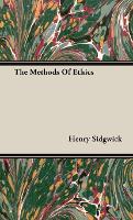 The Methods Of Ethics