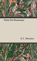 Notes On Democracy