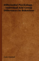 Differential Psychology - Individual And Group Differences In Behaviour