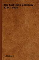 The East India Company 1784 - 1834