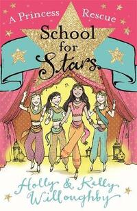 A Princess Rescue: Book 7 (School for Stars)