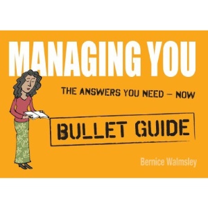 Managing You (Bullet Guides)