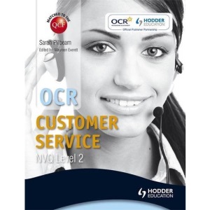 OCR Level 2 NVQ Certificate in Customer Service (QCF) Incorporating Level 2 Certificate in Customer Service Knowledge