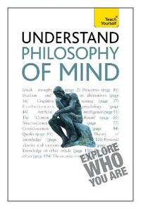 Philosophy of Mind: Teach Yourself (Teach Yourself: Philosophy & Religion)