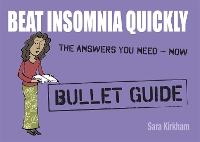 Beat Insomnia Quickly: Bullet Guides