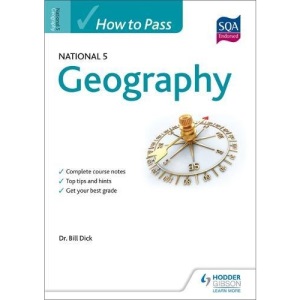 How to Pass National 5 Geography (How To pass - Standard Grade)