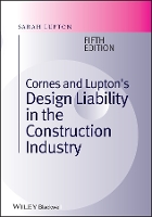 Cornes and Lupton's Design Liability in the Construction Industry