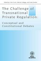 The Challenge of Transnational Private Regulation