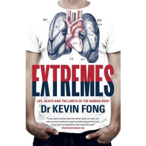 Extremes: Life, Death and the Limits of the Human Body