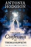 The Last Confession of Thomas Hawkins