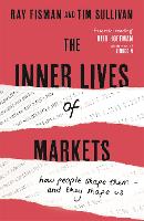 The Inner Lives of Markets